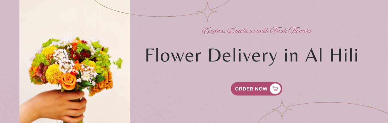 Flower Delivery in Al Hili