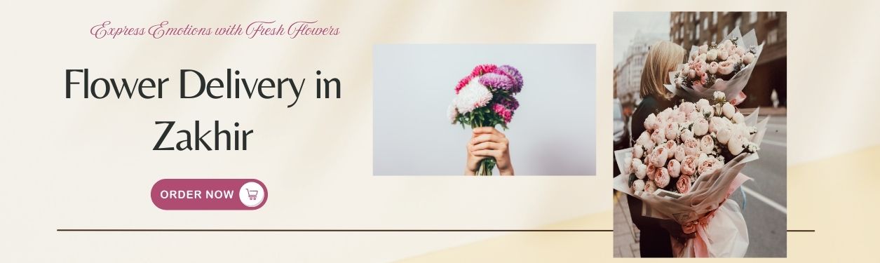 Flower Delivery in Zakhir