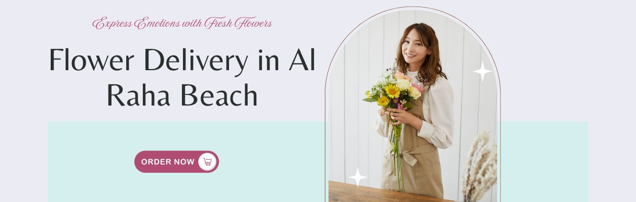 Flower Delivery in Al Raha Beach