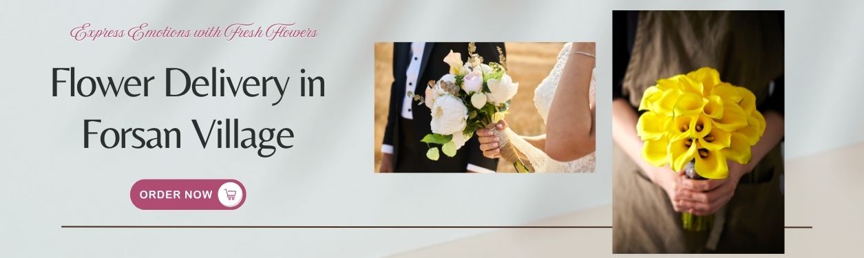 Flower Delivery in Forsan Village