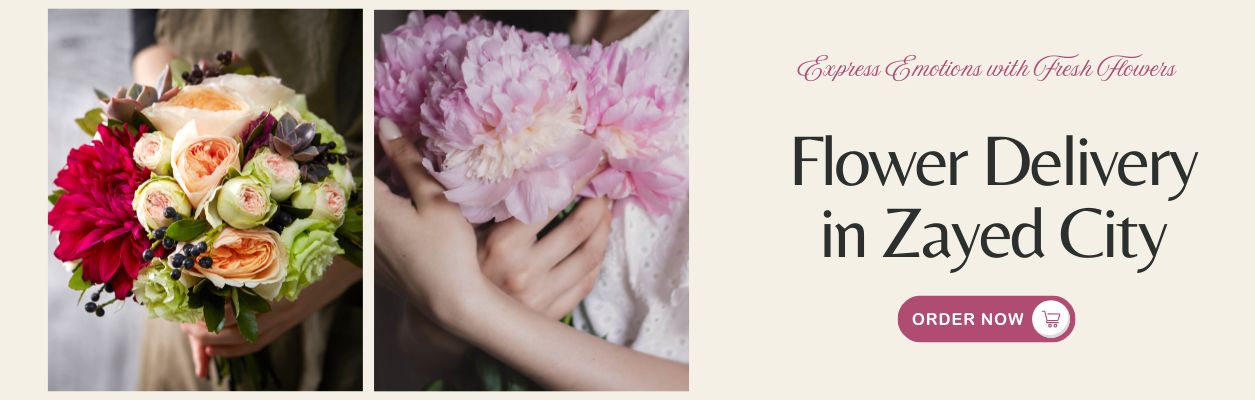 Flower Delivery in Zayed City