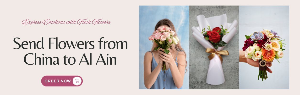 Send Flowers from China to Al Ain