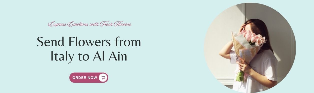 Send Flowers from Italy to Al Ain