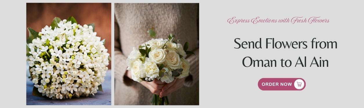 Send Flowers from Oman to Al Ain