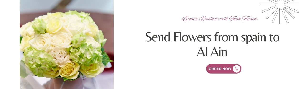 Send Flowers from Spain to Al Ain